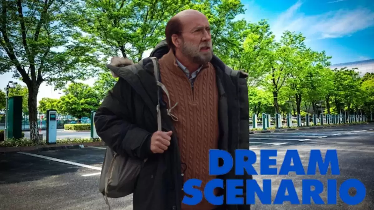 Dream Scenario Ending Explained, Cast, Plot, Where to Watch Dream Scenario?